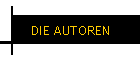 DIE AUTOREN