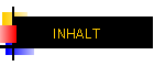 INHALT